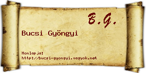 Bucsi Gyöngyi névjegykártya